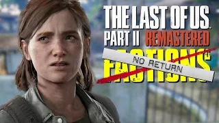 The Last of Us 2 'No Return' Makes Me Sad..