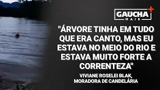 Mulher arrastada por correnteza do Rio Pardo, em Candelária, conta como sobreviveu | Gaúcha+