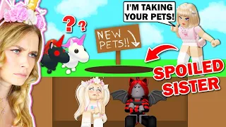 SPOILED Sister TRICKS US In Adopt Me! (Roblox)