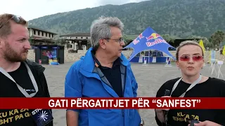 GATI PËRGATITJET PËR “SANFEST”