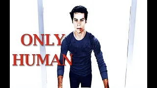 Stiles Stilinski | Only Human