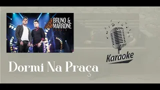 Dormi na Praça - karaokê playback original - Bruno e Marrone