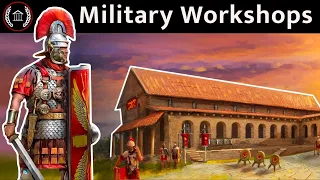 Workshops of War | How Rome Crafted and Supplied its Legions…