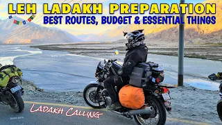 Leh Ladakh Road Trip Preparation -  Best Route, Budget, Docs & Essential Things