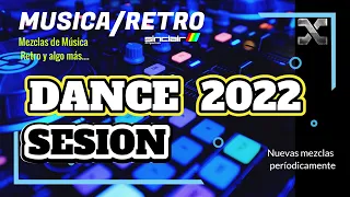 Xavisan Mezcla 06 - Dance del año 2022