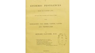 A History of Epidemic Pestilences from the earliest ages, 1495 years before the birth