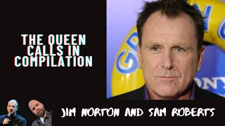 Jim and Sam Show - The Queen Calls In! (COMPILATION) [2019-2022]