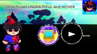 How to Get UNGRATEFUL and Mover (Free smiley Faces)