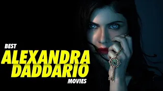 10 Best Alexandra Daddario Movies