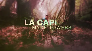 Myke Towers - La Capi (Official Lyric Video)