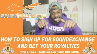 How To Sign Up For SoundExchange and Get Your Royalties & How To Get Four Royalties From One Song!!