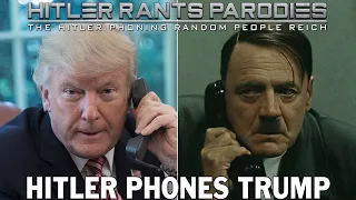 Hitler phones Trump