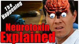 Neurotoxin from The Happening Explained | How the Plants Affect Neurological Action Potentials