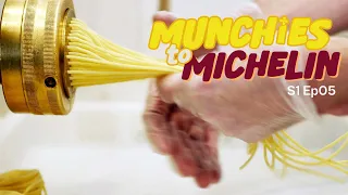 Munchies to Michelin S1 Ep 05