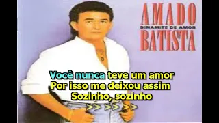 Vou Chorar (Você Não Sabe o Que é Sofrer) _ Amado Batista _ Karaokê  (música original)