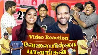 VelaiIlla Paavangal 😁😂😜🤣 | Parithabangal Video Reaction | Gopi | Sudhakar | Tamil Couple Reaction