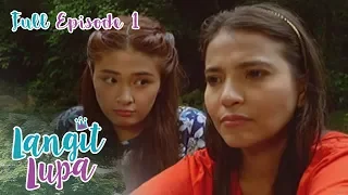 Full Episode 1 | Langit Lupa