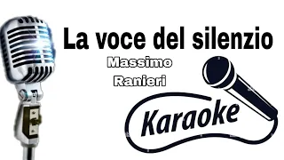 La voce del silenzio KARAOKE (Massimo Ranieri)