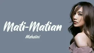 Mahalini - Mati-Matian | Lirik Lagu | Terpopuler Paling di Cari #trending