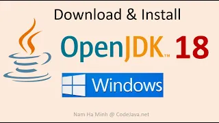 Download and Install OpenJDK 18 on Windows