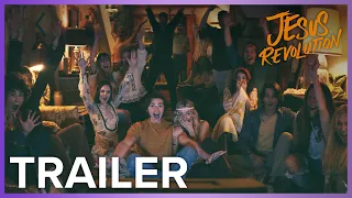 Jesus Revolution | Trailer