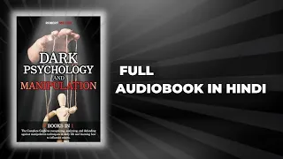 Dark Psychology 101 Full Audiobook Explained in hindi