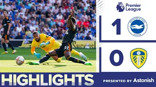 HIGHLIGHTS: BRIGHTON AND HOVE ALBION 1-0 LEEDS UNITED | PREMIER LEAGUE