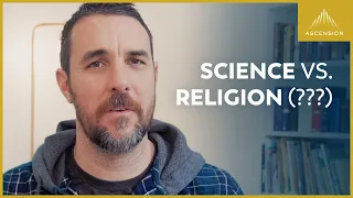 "I Believe in Science" vs. "I Believe in God"