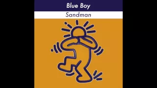 Blue Boy - Sandman (Fire Island Groove 12 Inch Mix)