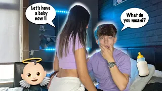 LETS HAVE A BABY NOW PRANK!! ON BOYFRIEND *GETS REAL*