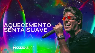 AQUECIMENTO SENTA SUAVE - Núzio Medeiros ( O Bilhete Do Foguete )