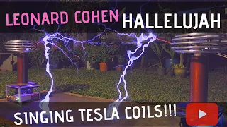 Hallelujah by Leonard Cohen on Twin Singing Tesla Coils (Bobinas de Tesla)