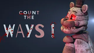 (FNAF/SFM)Count The Ways/Animation Short