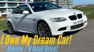 BMW E92 M3 : I OWN MY DREAM CAR! Review / B Road Drive!