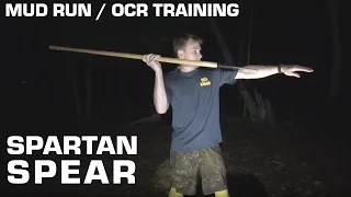 Mud Run / Obstacle Course Race Training - Spartan Spear