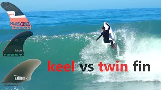 Difference between TWIN fin and KEEL fin and THRUSTER  -  day of testing my surfboard