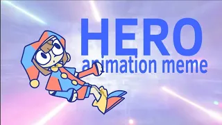 Hero animation meme ||digital circus||