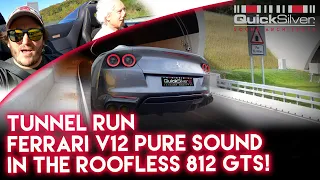Tunnel Run in a Ferrari 812 GTS - V12 Exhaust Sound Test by QuickSilver