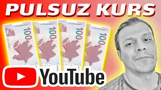 YouTube-dan Pul Qazanmaq Üzrə Pulsuz Onlayn Kurs