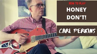 How to play ALL the guitar parts to Honey Don't by Carl Perkins George Harrison