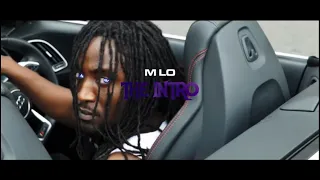 M LO - The Intro (Official Music Video)