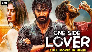 ONE SIDE LOVER - Hindi Dubbed Romantic Movie | Karthikeya Gummakonda, Payal Rajput | South Movie