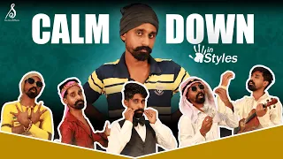 Calm Down in 5 Styles | Sandaru Sathsara