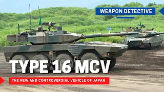 Type 16 MCV | The new and controversial vehicle of Japan