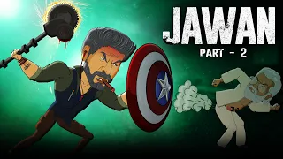 JAWAN Ek Bollywood Ka Rakhwala || PART - 2 || Animated Spoof || Cartoon Smash