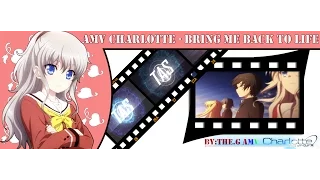 ◄[AMV]► Charlotte - Bring Me Back To Life [HD]