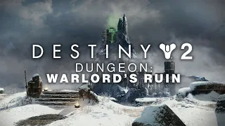 Destiny 2 - Warlord's Ruin Full Story