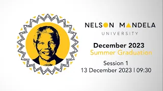 Mandela Uni Summer Graduation 2023 - Ceremony 1
