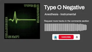 Type O Negative - Anesthesia (Instrumental)