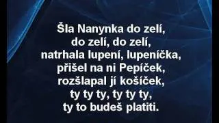 Karaoke klip Šla Nanynka do zelí - Dětské písničky